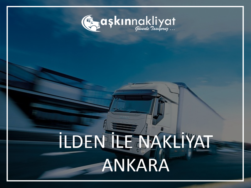 Ankara İlden İle Nakliyat