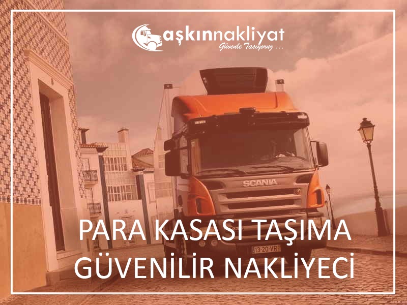 Para Kasası Taşıma Güvenilir Nakliyeci
