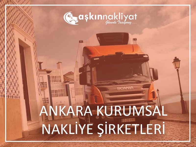 Ankara Kurumsal Nakliye Şirketleri