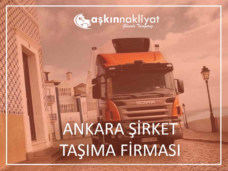 Ankara Şirket Taşıma Firması