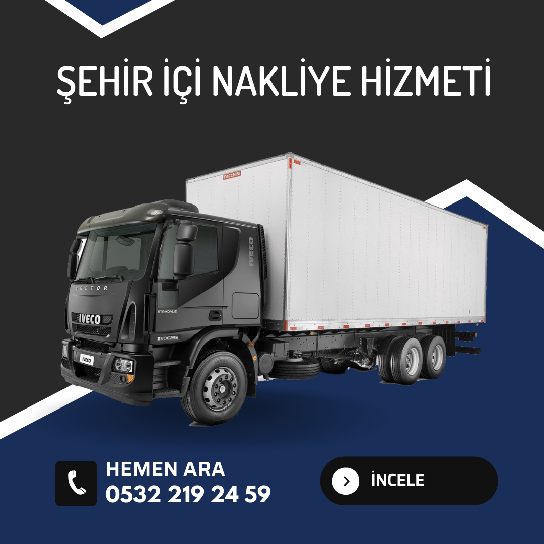 Şehir İçi Nakliye Hizmeti