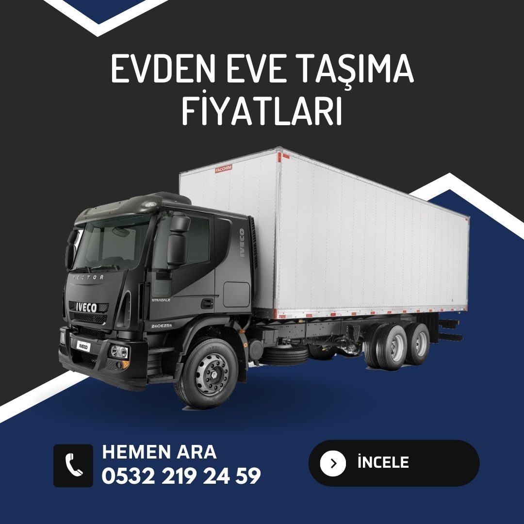 Evden Eve Taşıma Fiyatları
