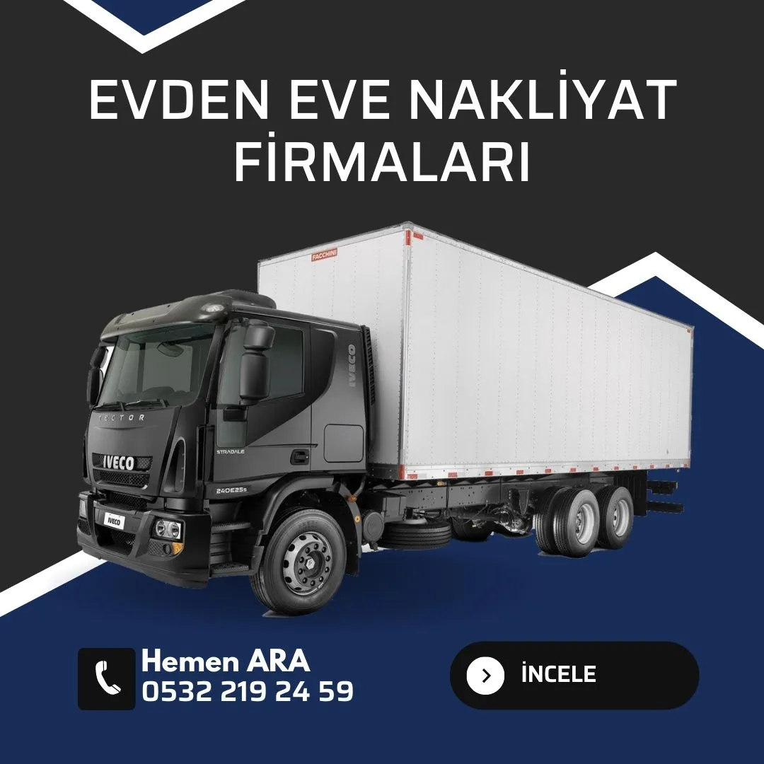 Evden Eve Nakliyat Firmaları