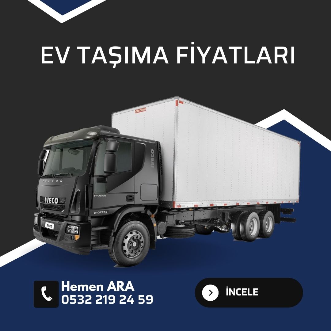 Ev Taşıma Fiyatları