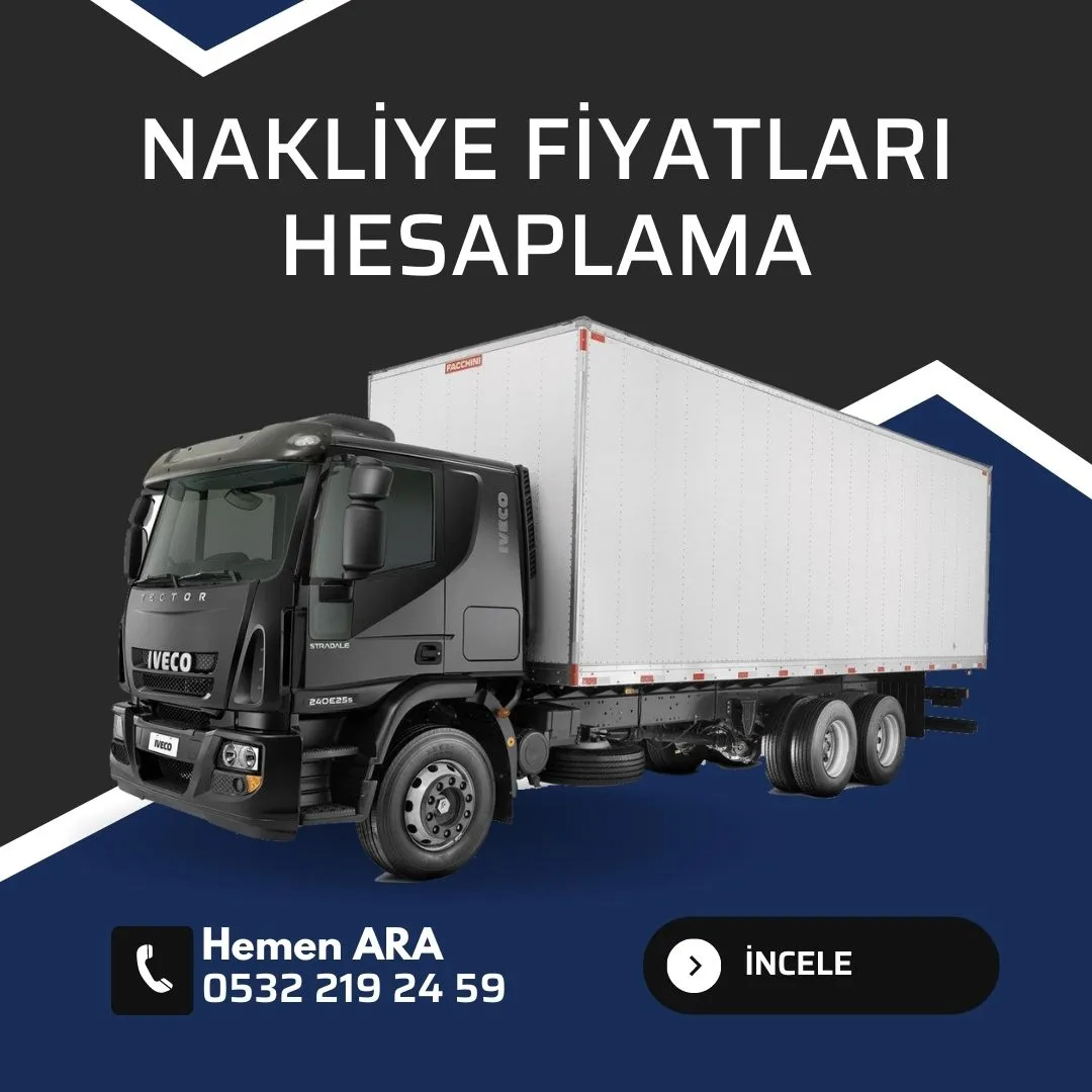 Nakliye Fiyatları Hesaplama