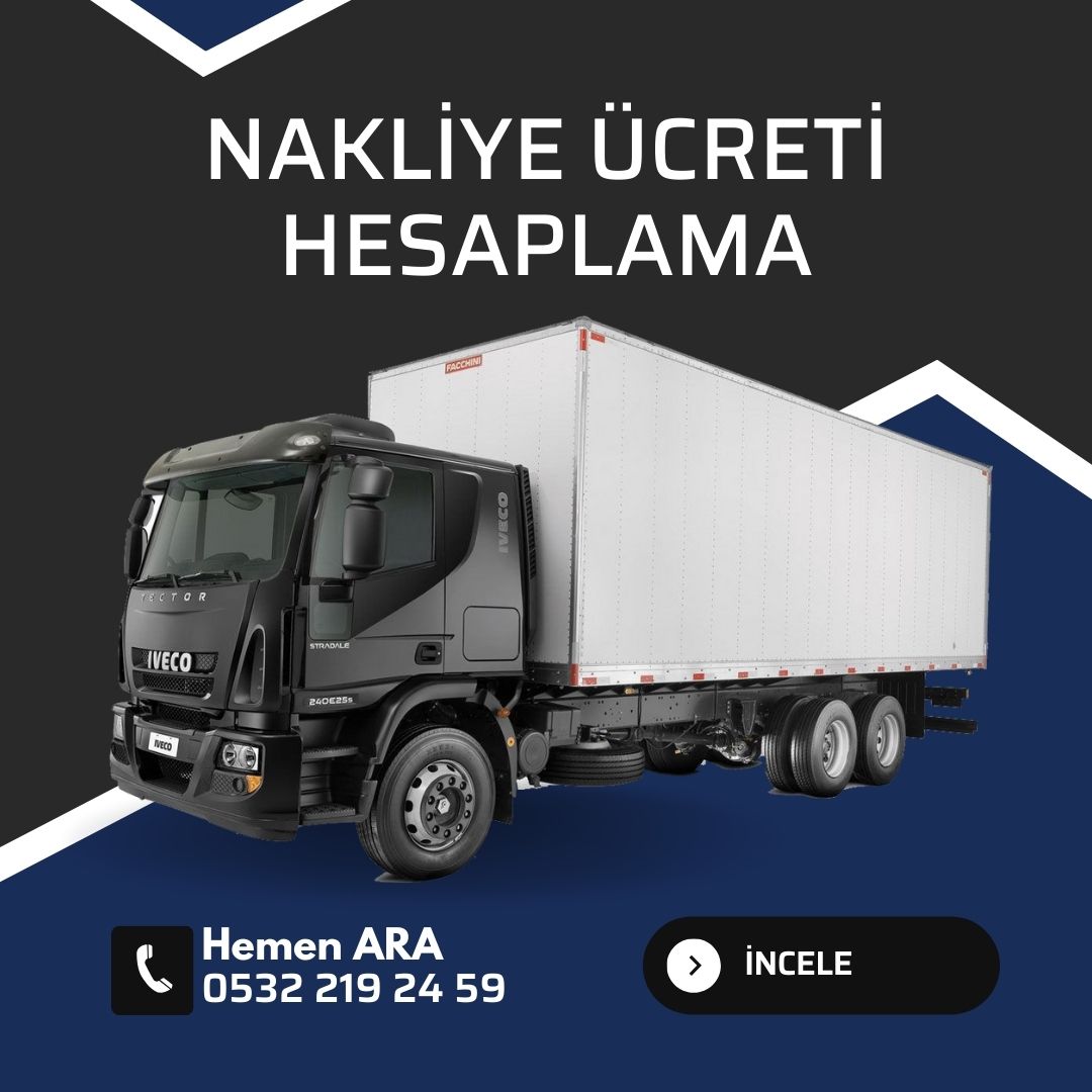 Nakliye Ücreti Hesaplama