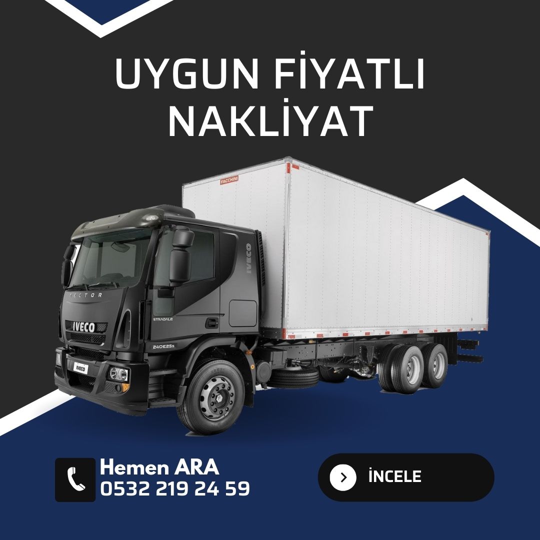 Uygun Fiyatlı Nakliyat