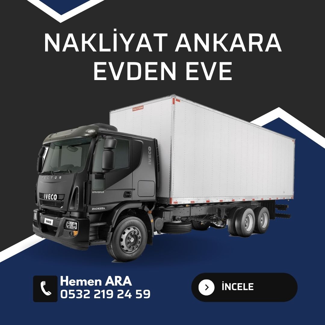 Nakliyat Ankara Evden Eve