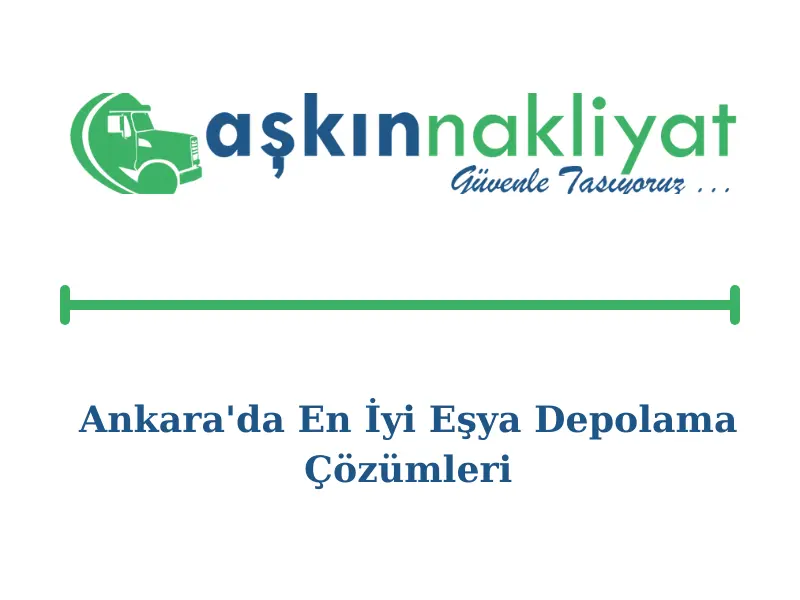 ankara-da-en-iyi-esya-depolama-cozumleri